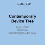 Contemporary Device Tree