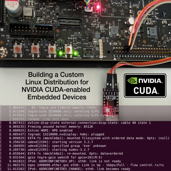 Building Custom Linux Distribution for NVIDIA CUDA-enabled Embedded Devices | Konsulko Group