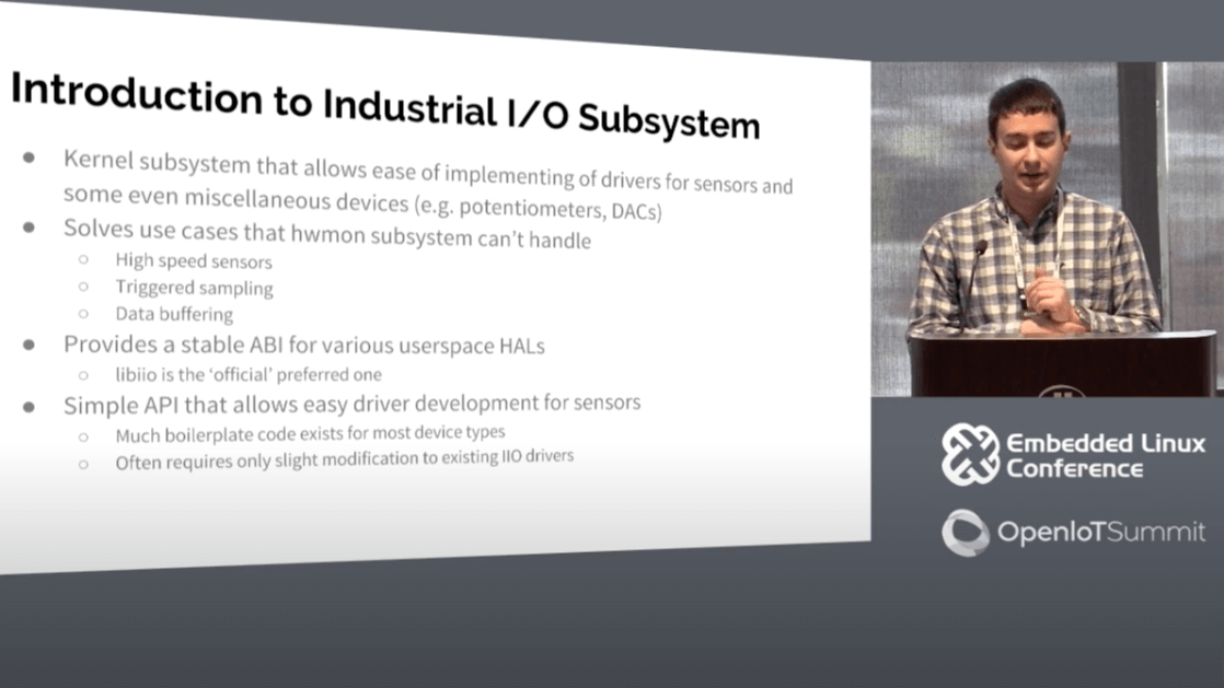 Industrial I-O and You- Nonsense Hacks - Matt Ranostay | Konsulko Group Intro about Industrial I/O Subsystem