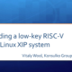 Building a Low-Key RISC-V