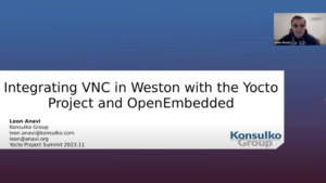 Screenshot of VNC in Weston presentation by Leon Anavi, Konsulko Engineer