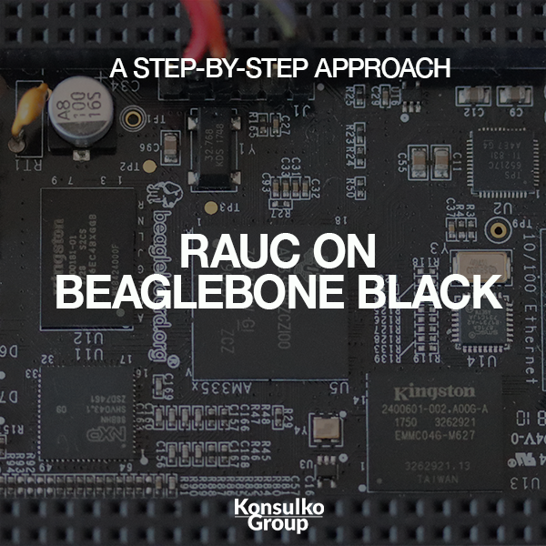 RAUC BeagleBone Black 2 | Konsulko Group