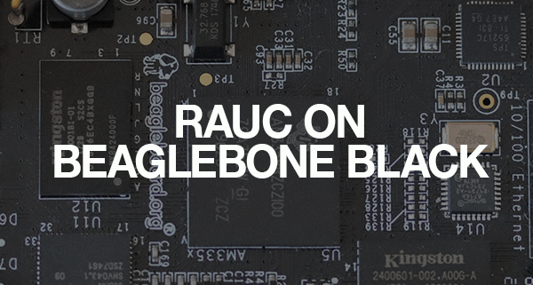 RAUC BeagleBone Black 2