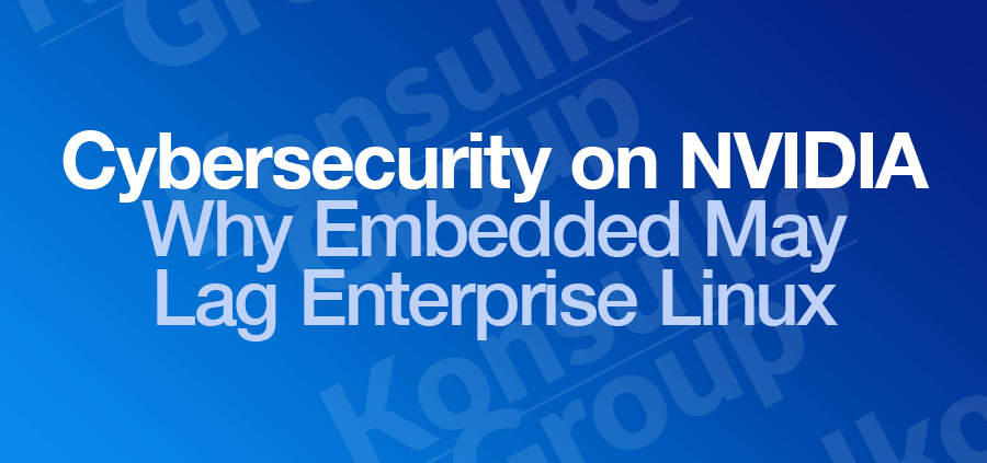 Security on NVIDIA graphic | Konsulko Group
